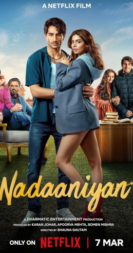 فيلم Naadaniyaan 2025 مترجم