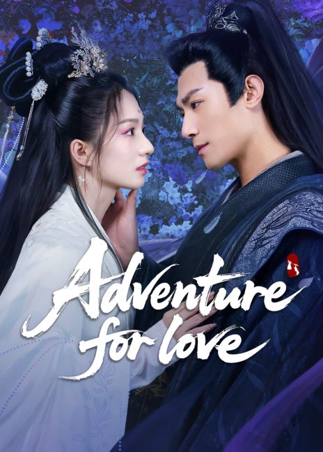 مسلسل مغامرة من اجل الحب Adventure for Love الحلقة 22 مترجمة