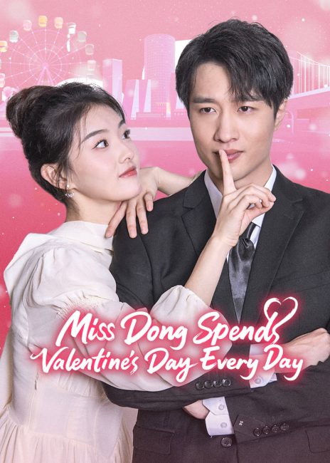 تقضي الانسة دونغ عيد الحب كل يوم Miss Dong Spends Valentine’s Day Every Day الحلقة 20 مترجمة حصرى